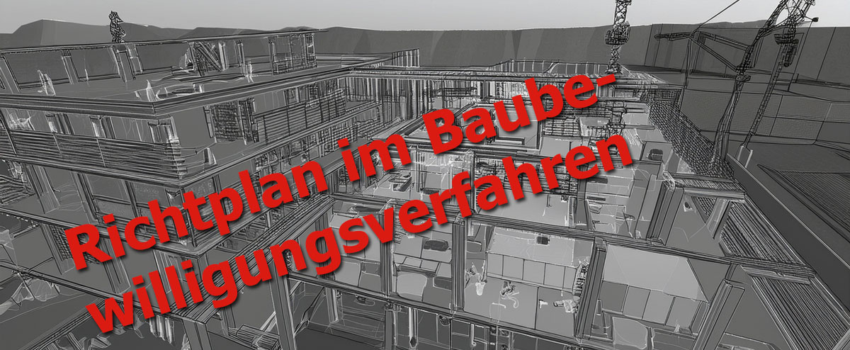 Richtplan im Baubewilligungsverfahren